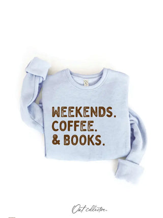 WEEKENDS COFFEE AND BOOKS Graphic Sweatshirt: Light Blue