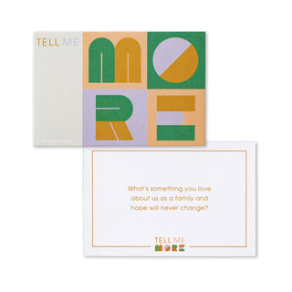 Tell Me More Family Edition - A Family Game of Questions to Foster Communication and Deepen Connection