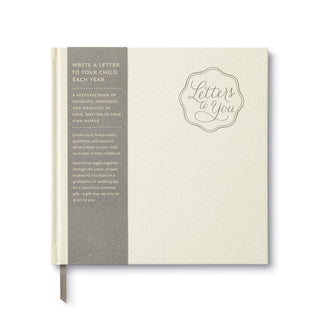 Letters to You Write a Letter to Your Child Each Year