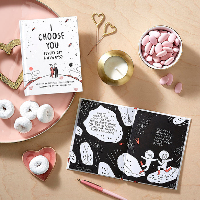 I Choose You (Every Day & Always)