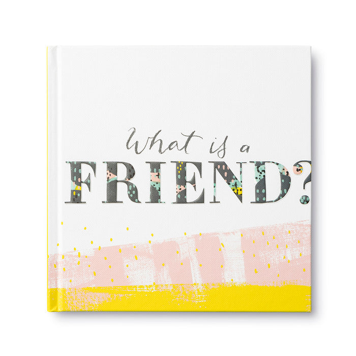 What is a Friend - Book